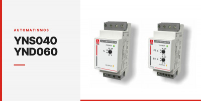 NUEVOS CONTROLES DE NIVEL ENCHUFABLES YNS040 Y YND060